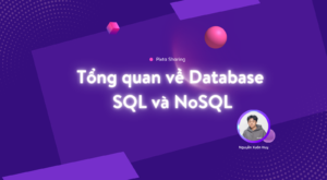 Tổng quan về SQL và NoSQL